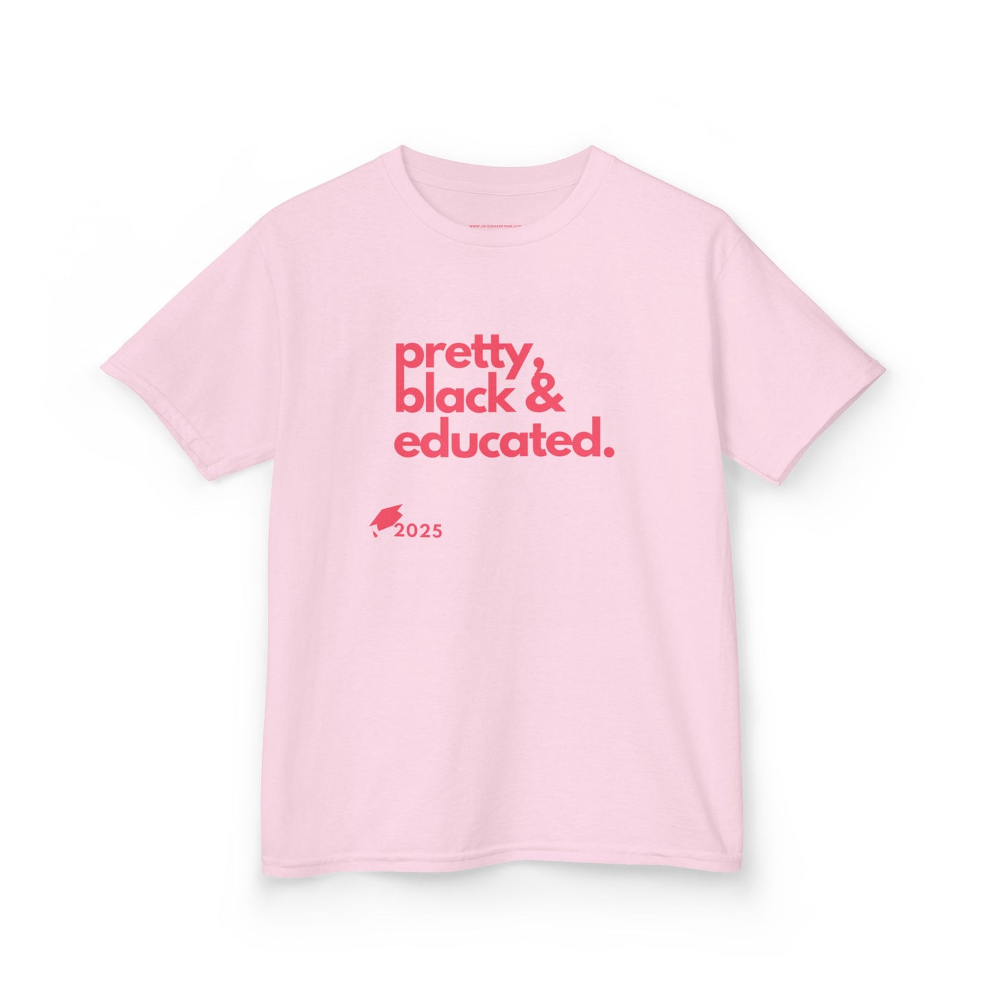 Pretty Black & Educated Tee - Class of 2025!