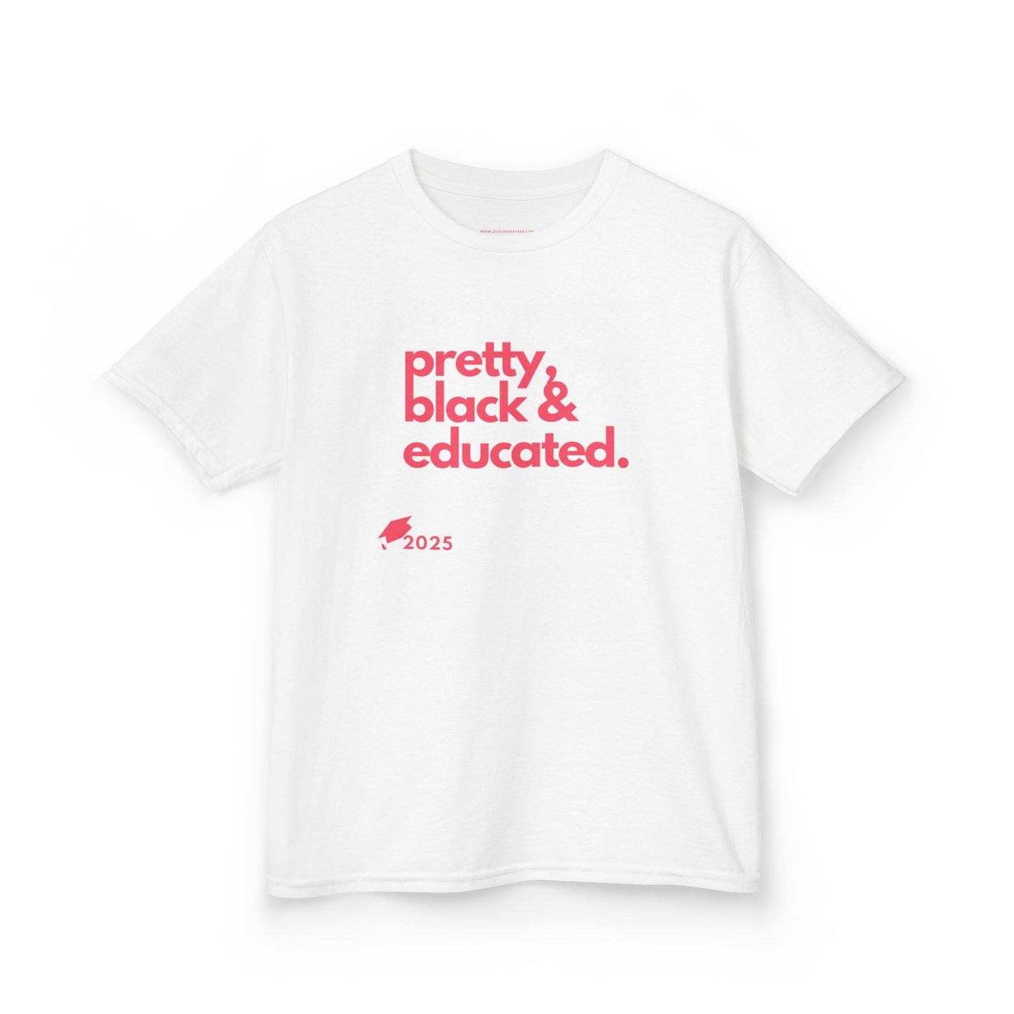 Pretty Black & Educated Tee - Class of 2025!